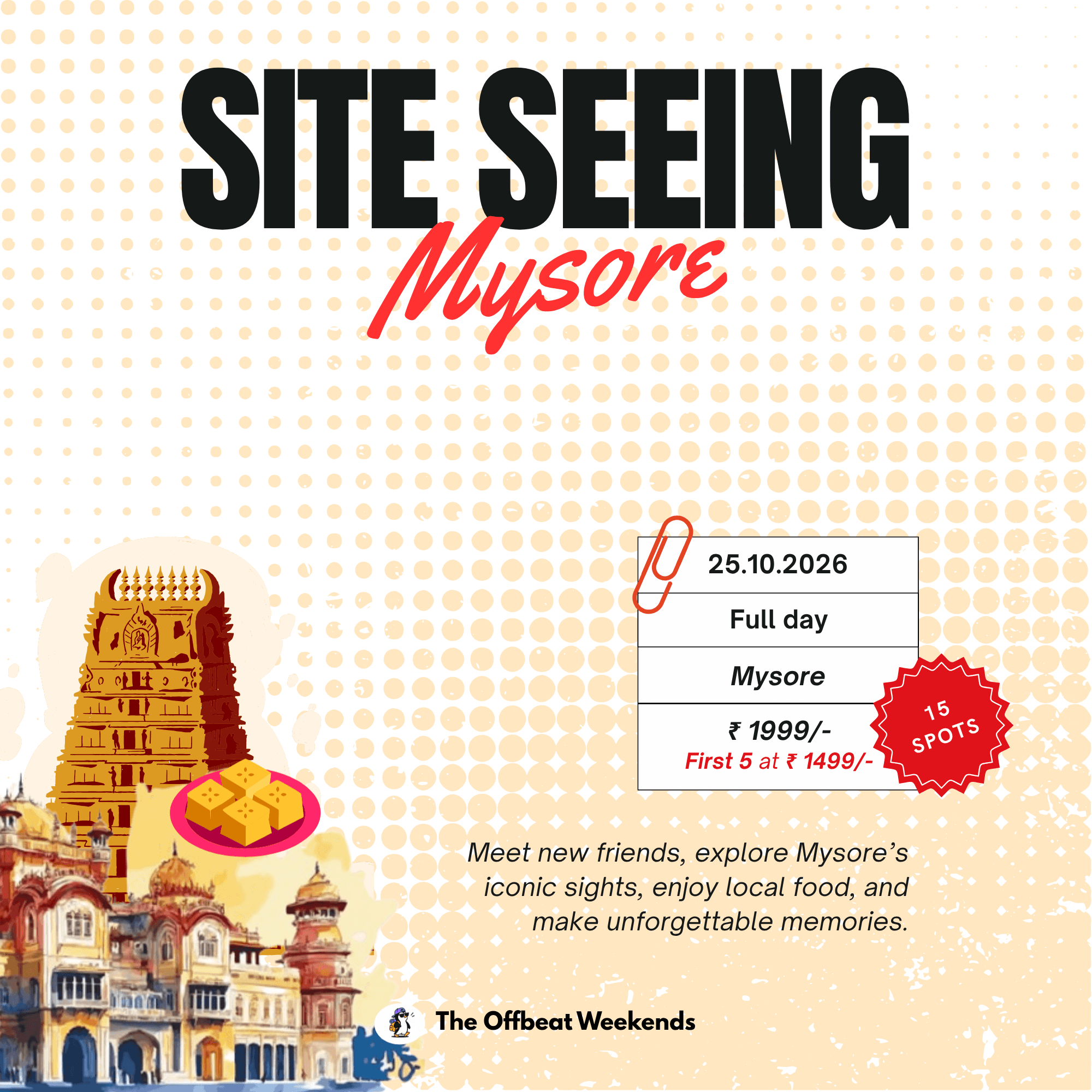 Sightseeing Mysore poster
